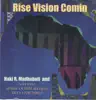 Haki R. Madhubuti & Nation: Afrikan Liberation Arts Ensemble - Rise Vision Comin